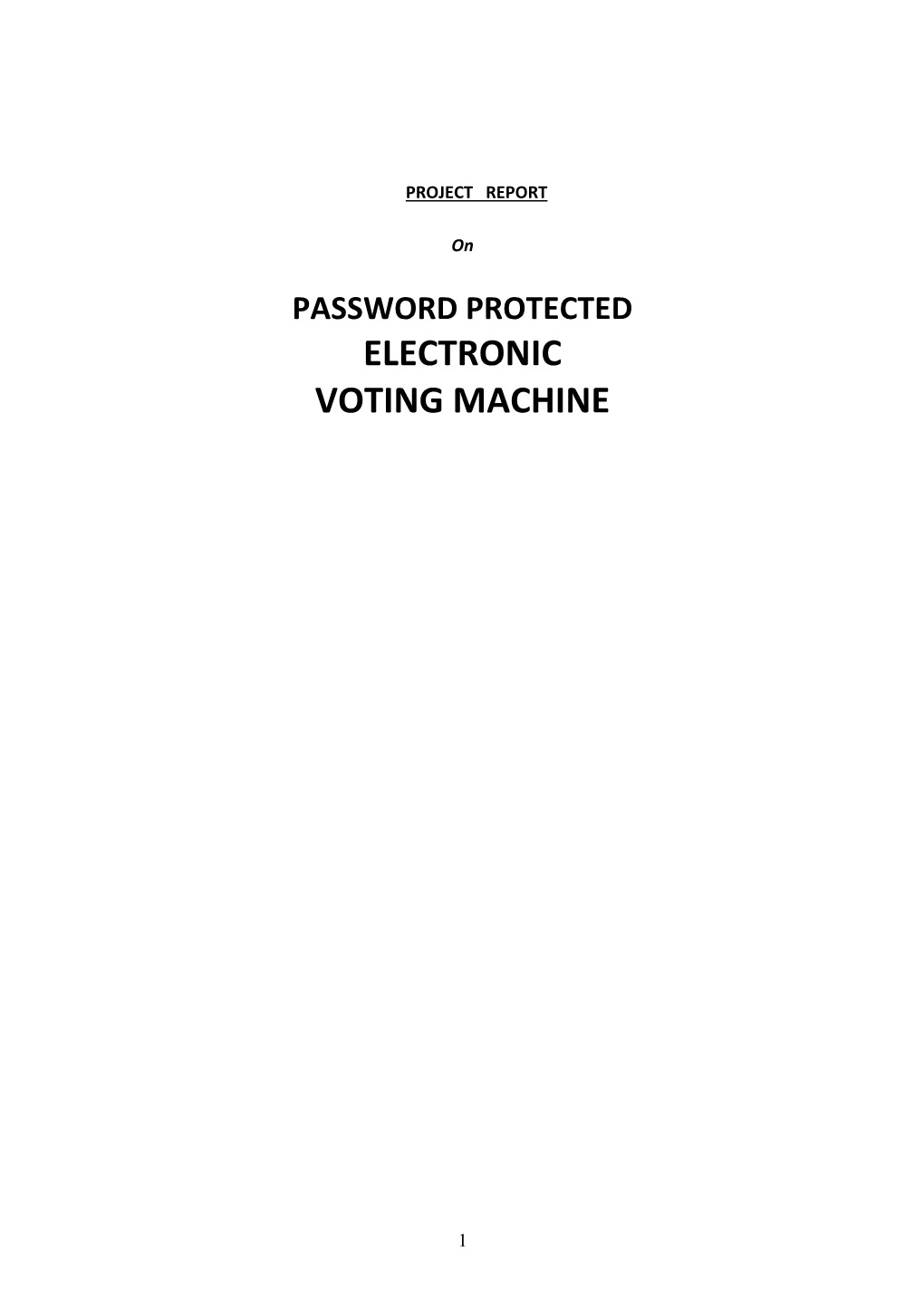 Electronic Voting Machine