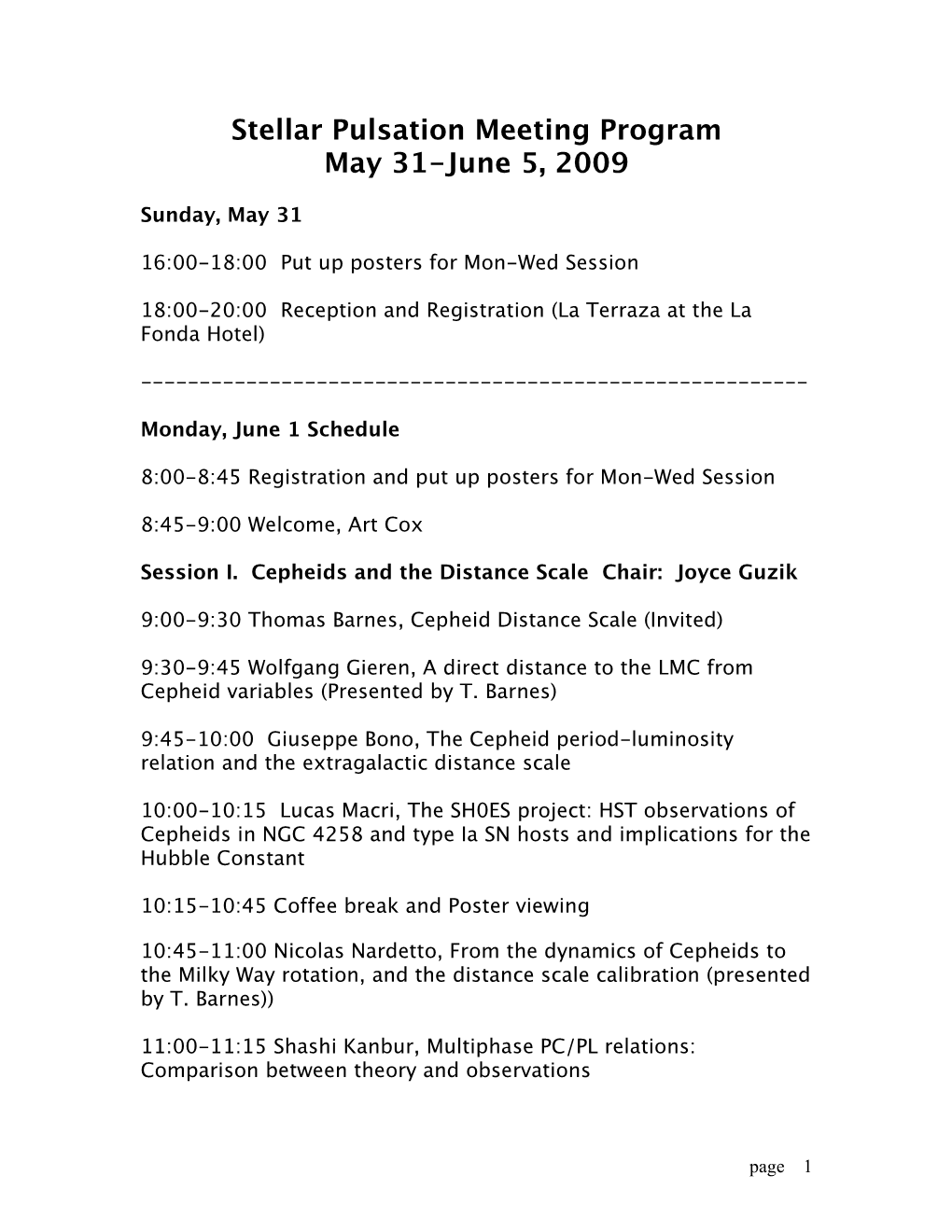 Stellar Pulsation Meeting Program May 31-June 5, 2009