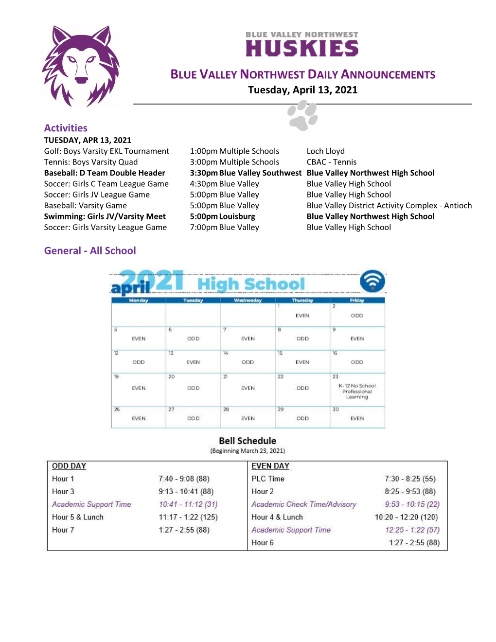 School BLUE VALLEY NORTHWEST DAILY ANNOUNCEMENTS Tuesday, April 13, 2021