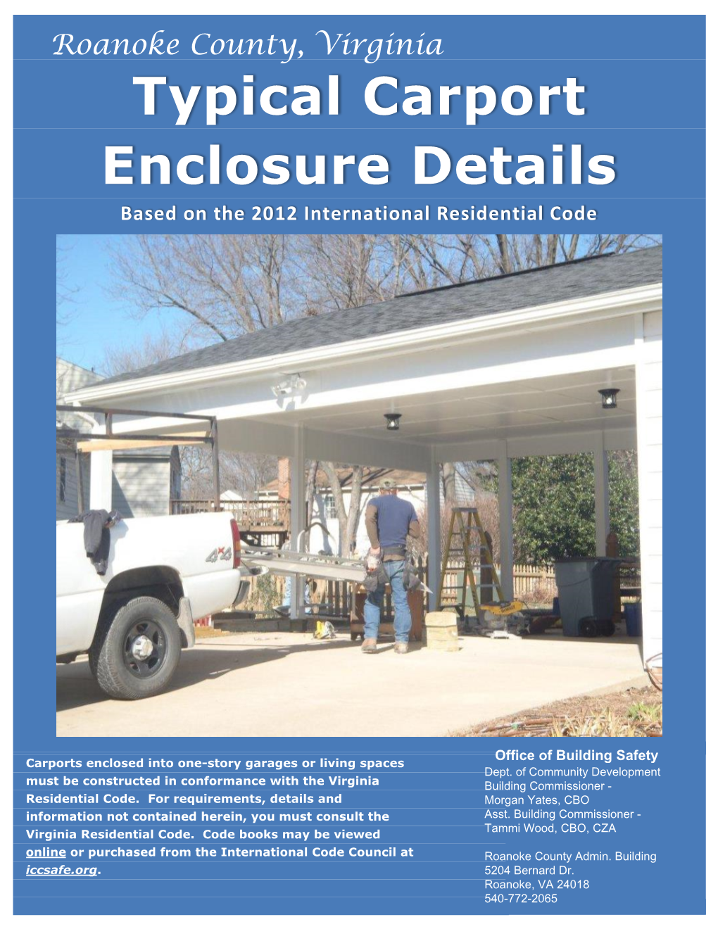 Carport Enclosure Details Based on the 2012 International Residential Code