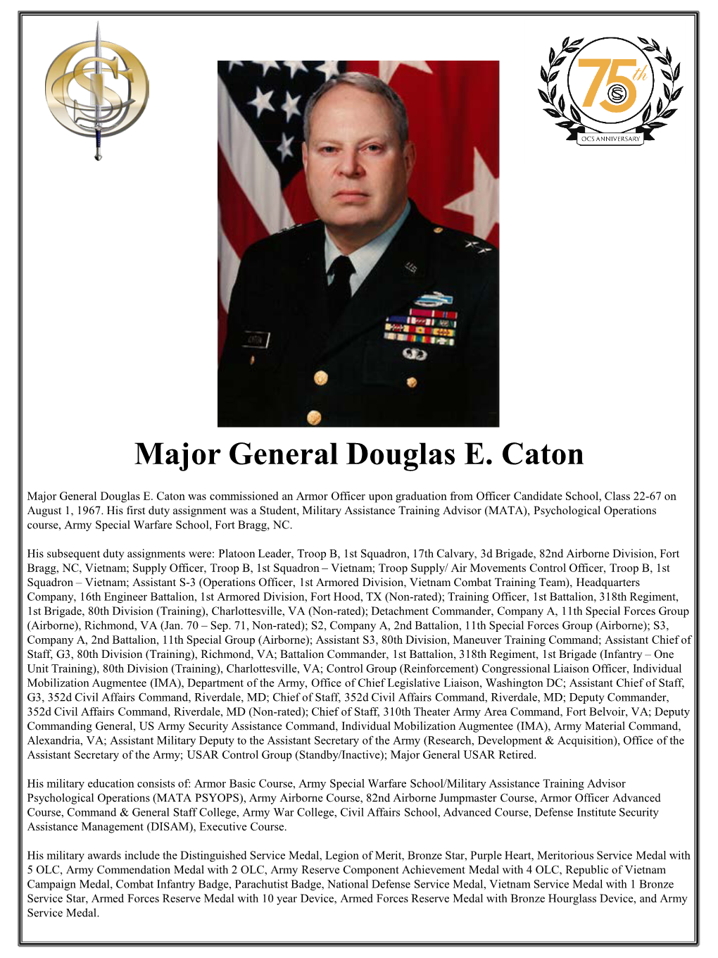 Major General Douglas E. Caton