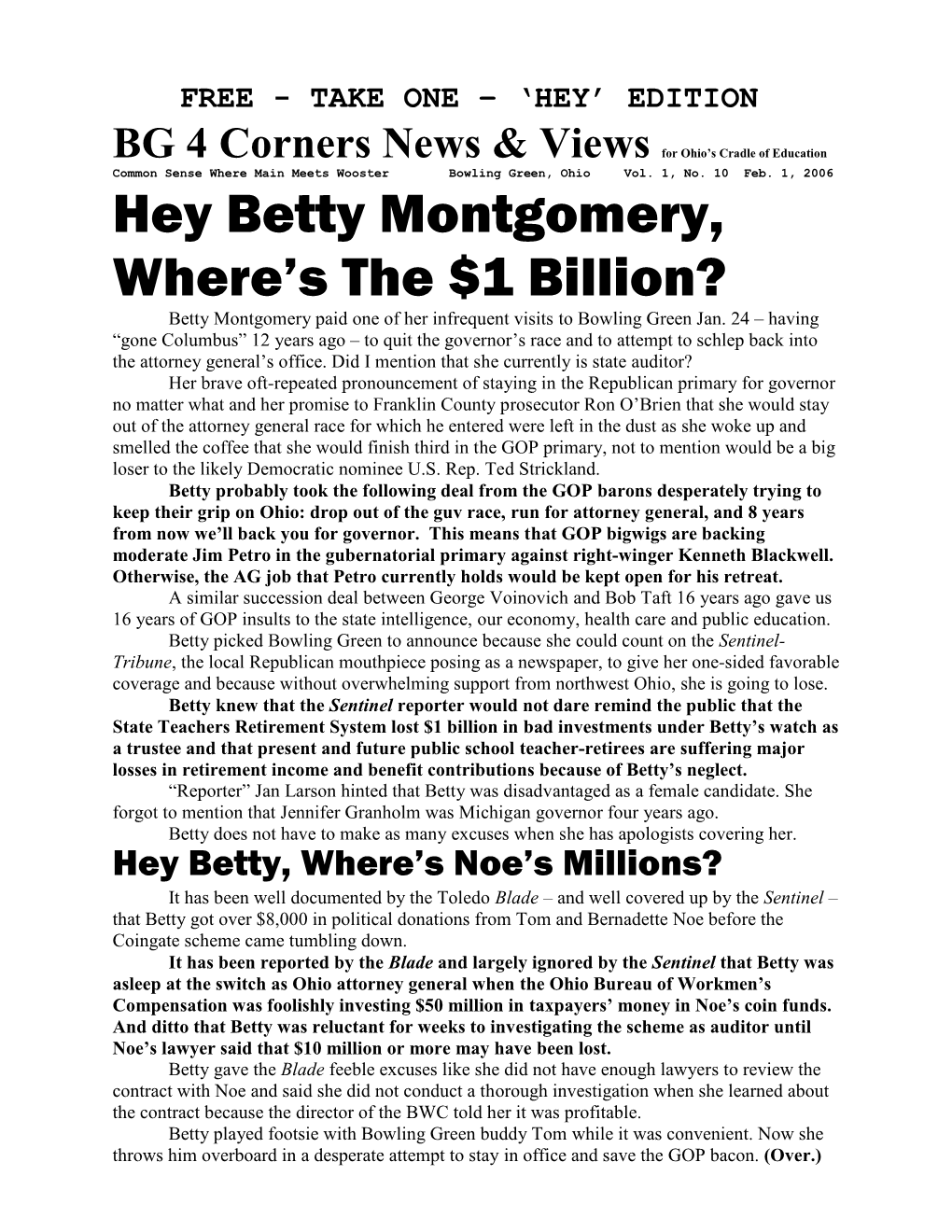 Hey Betty Montgomery, Where's the $1 Billion?