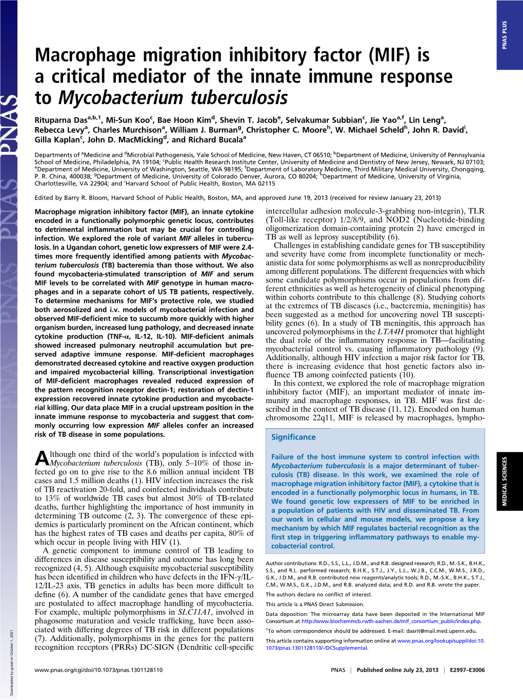 Macrophage Migration Inhibitory Factor (MIF) Is a Critical Mediator