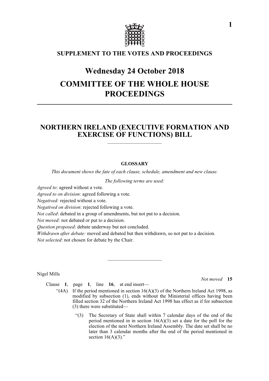 Wednesday 24 October 2018 COMMITTEE of the WHOLE HOUSE PROCEEDINGS