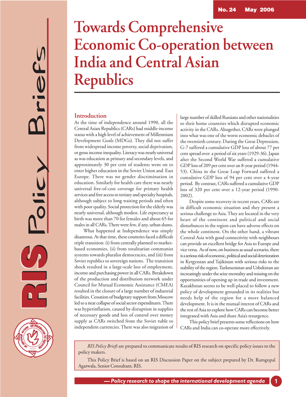 Towards Comprehensive Economic Co-Operation Between India and Central Asian Republics