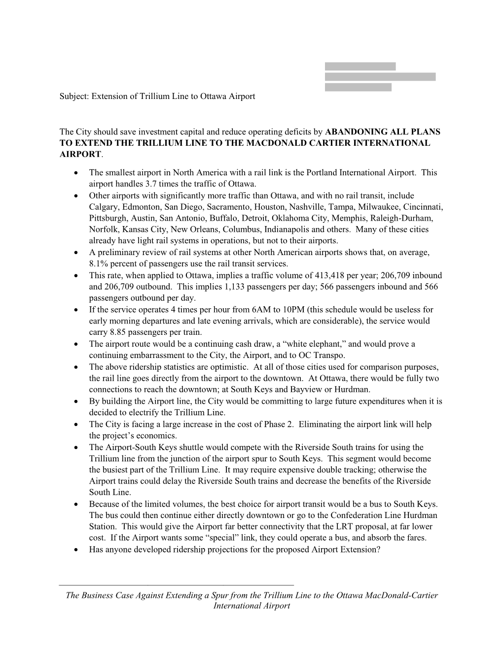 The Business Case Against Extending a Spur from the Trillium Line to the Ottawa Macdonald-Cartier International Airport