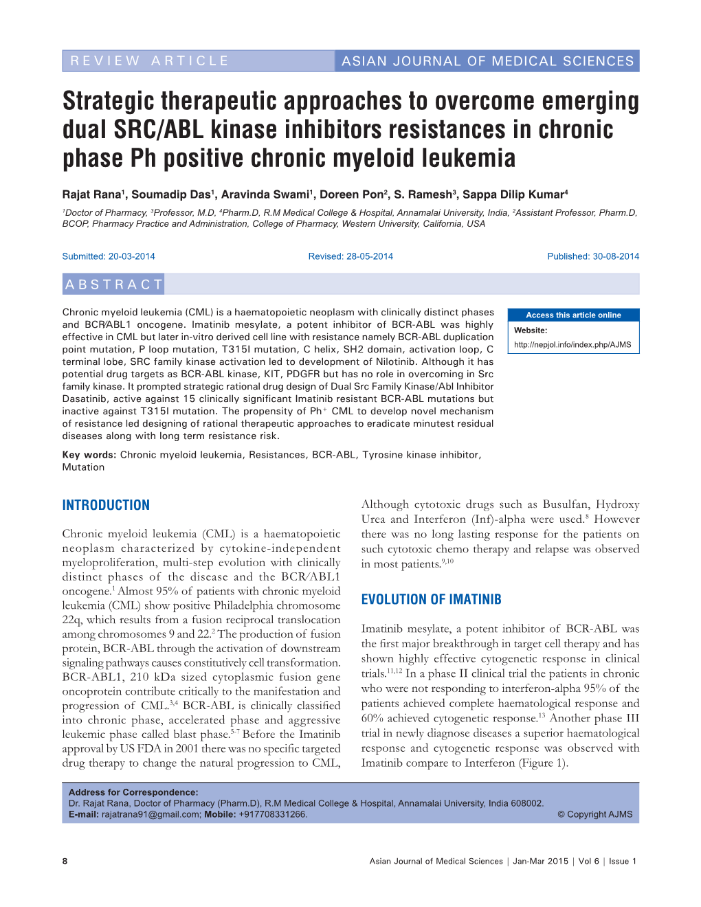 Strategic Therapeutic Approaches to Overcome Emerging Dual SRC/ABL Kinase Inhibitors Resistances in Chronic Phase Ph Positive Chronic Myeloid Leukemia