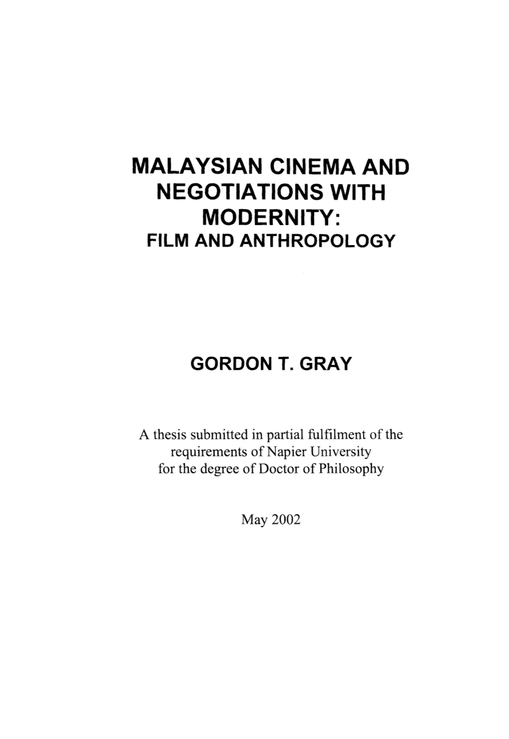 Malaysian Cinema and Negotiations with Modernity: Film and Anthropology