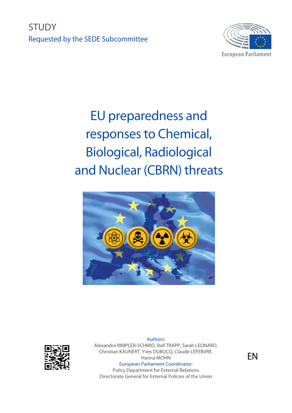 EU Preparedness and Responses to Chemical, Biological, Radiological and Nuclear (CBRN) Threats