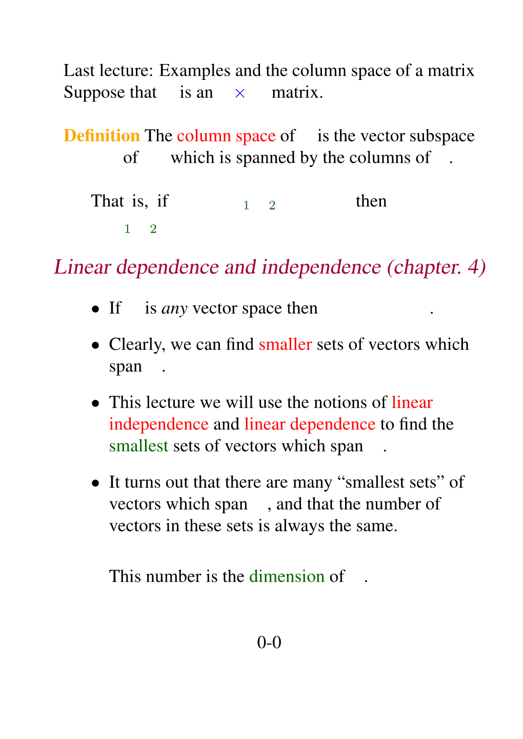 Linear Dependence and Independence (Chapter. 4)