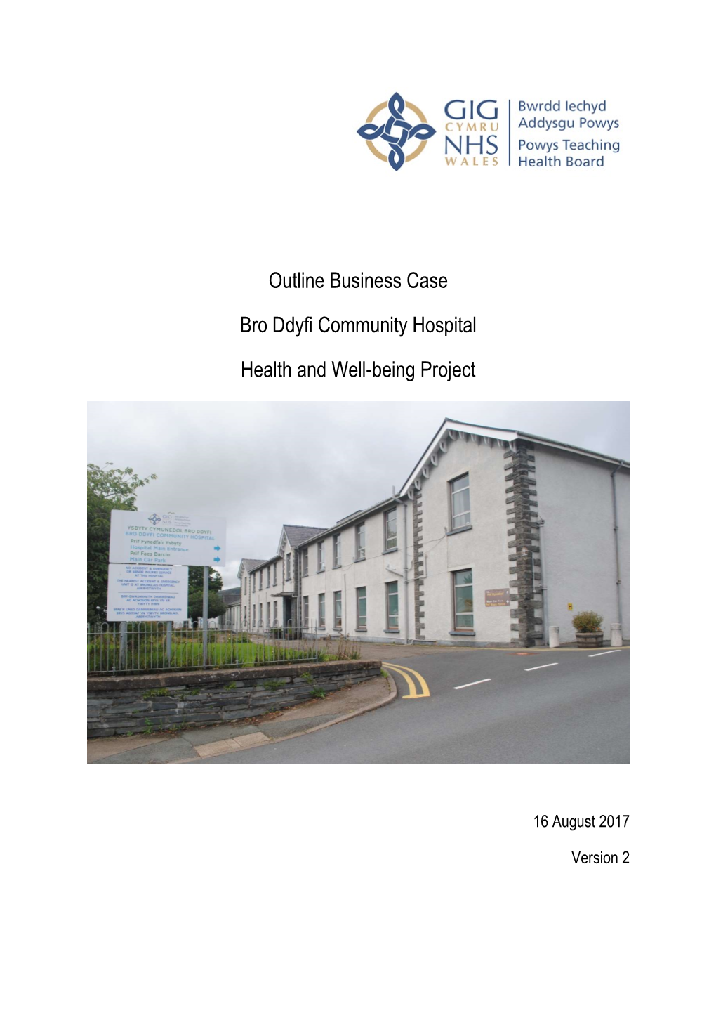 Outline Business Case Bro Ddyfi Community Hospital Health And