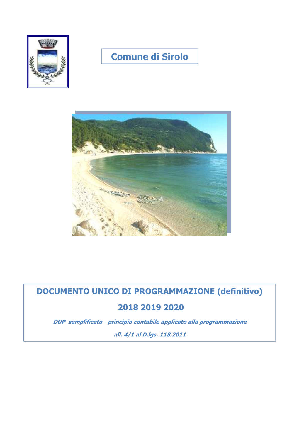 DOCUMENTO UNICO DI PROGRAMMAZIONE (Definitivo) 2018 2019 2020