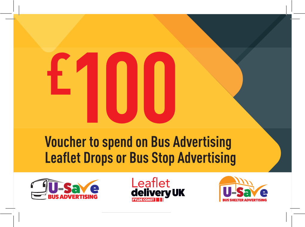 Voucher to Spend on Bus Advertising Leaflet Drops Or Bus Stop Advertising