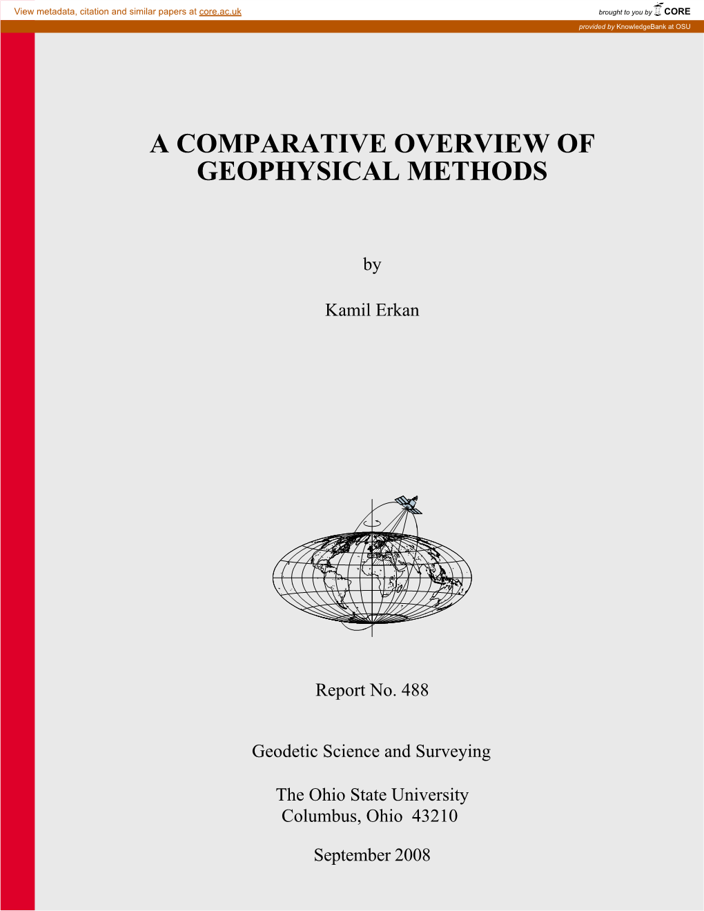 A Comparative Overview of Geophysical Methods