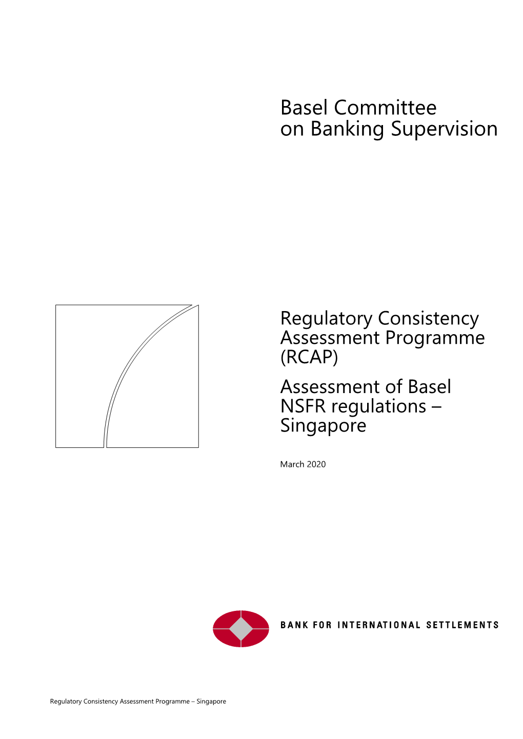 (RCAP) Assessment of Basel NSFR Regulations – Singapore