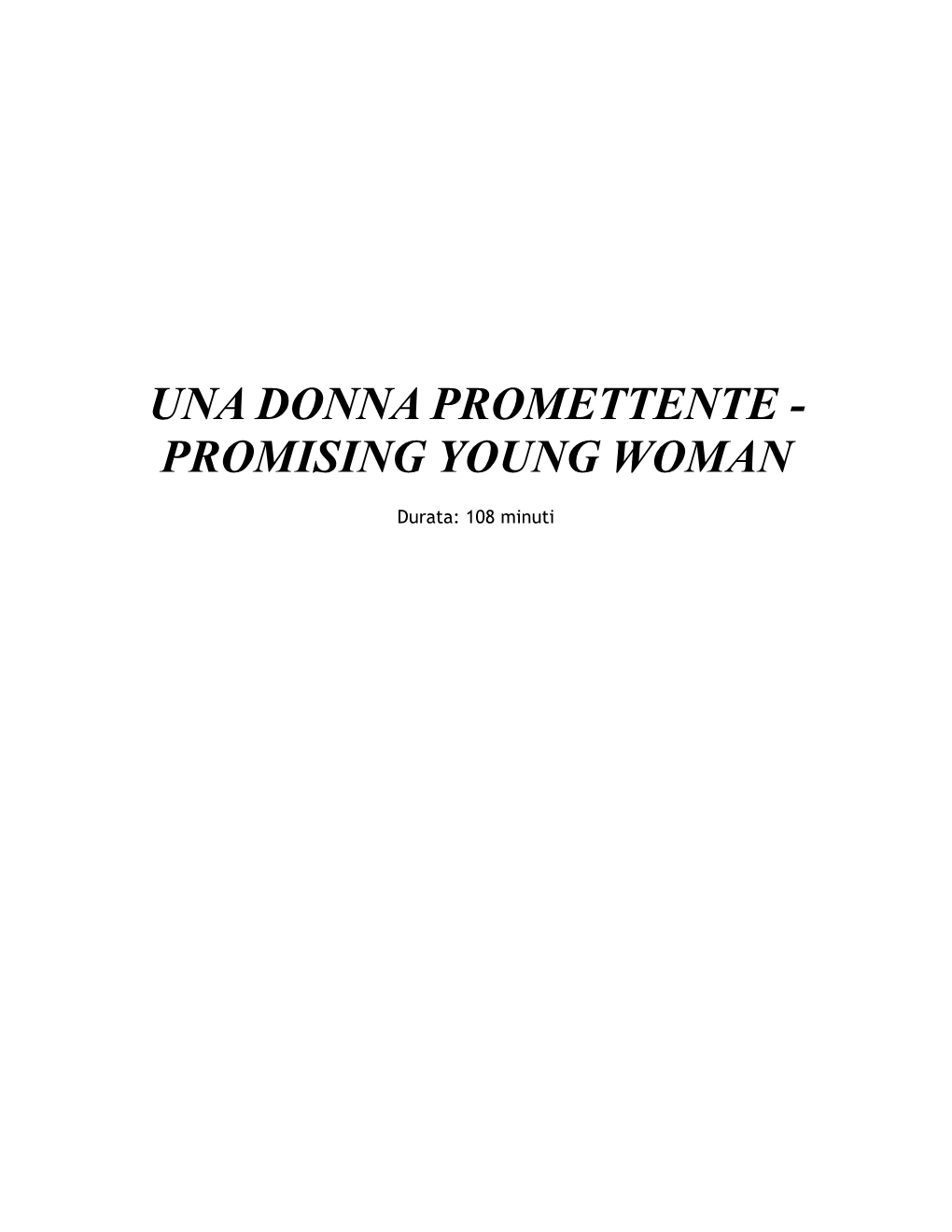 Una Donna Promettente - Promising Young Woman