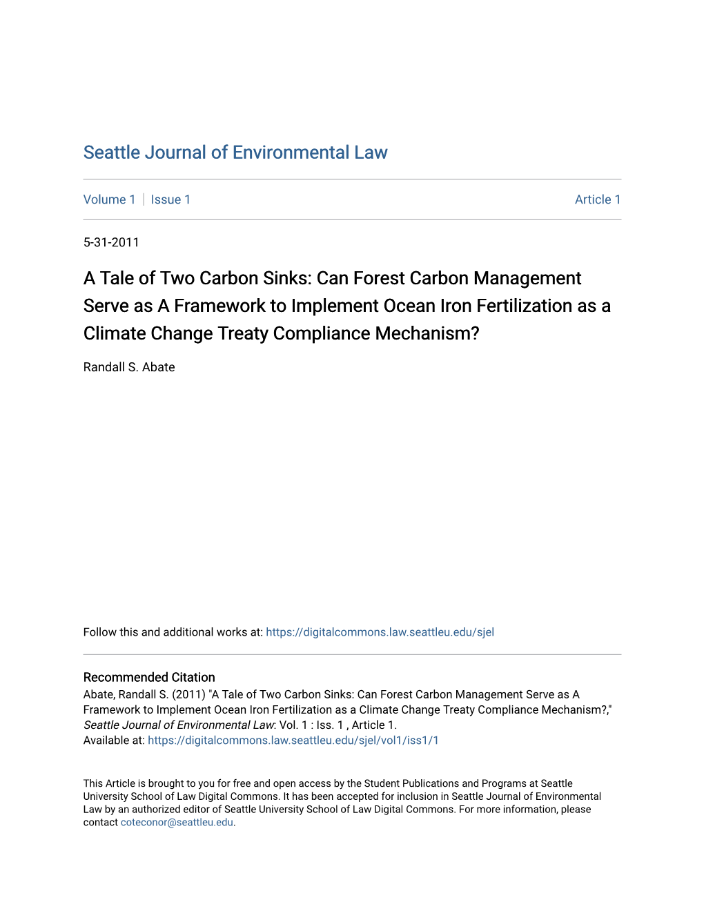 A Tale of Two Carbon Sinks: Can Forest Carbon Management Serve As a Framework to Implement Ocean Iron Fertilization As a Climate Change Treaty Compliance Mechanism?
