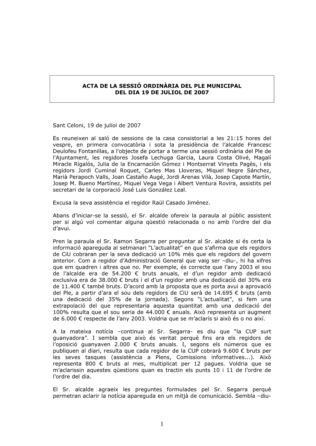 Acta De La Sessió Ordinària Del Ple Municipal Del Dia 19 De Juliol De 2007