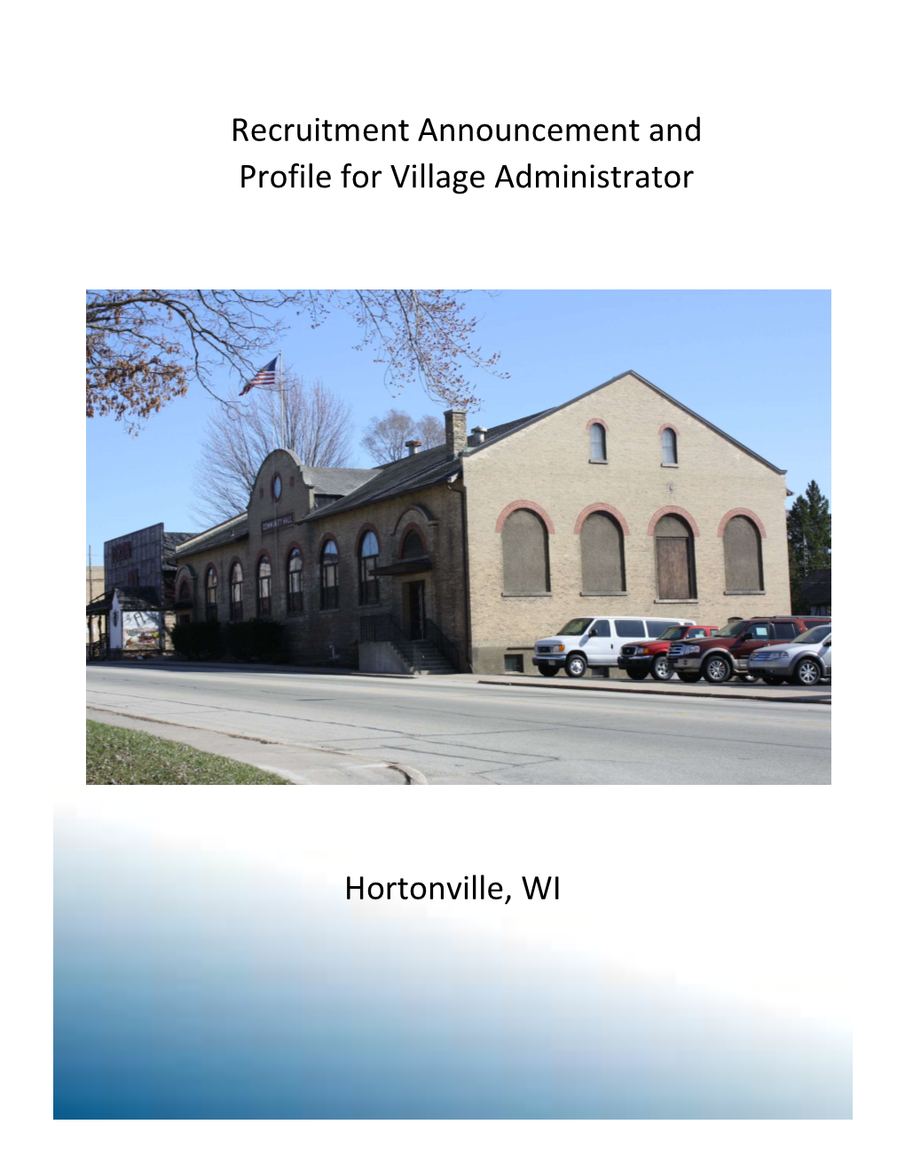 Recruitment Announcement and Profile for Village Administrator