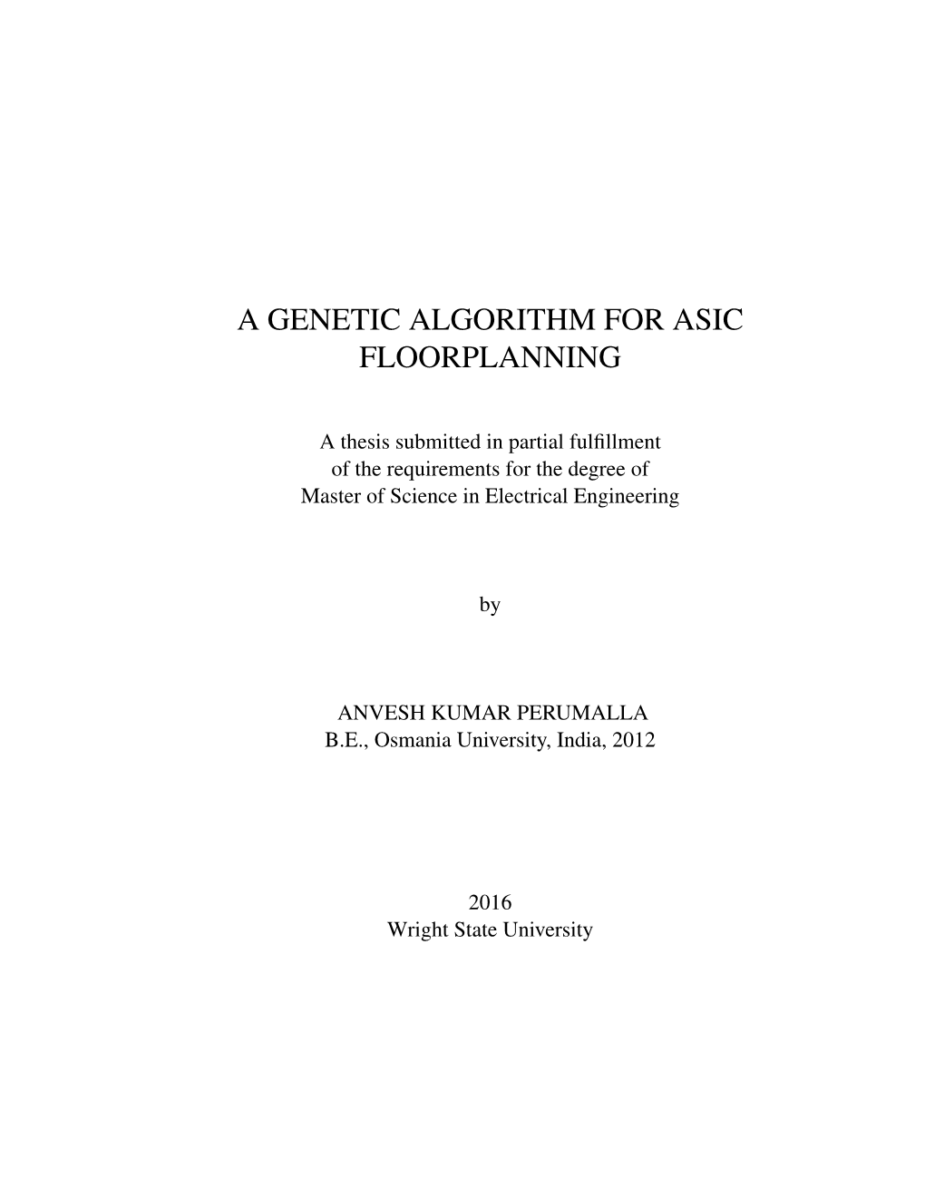 A Genetic Algorithm for Asic Floorplanning