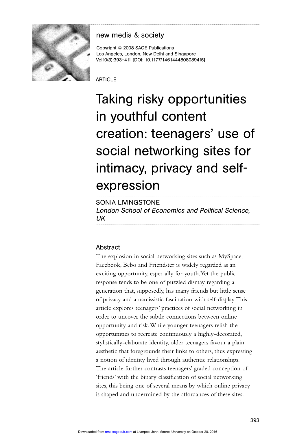 Teenagers' Use of Social Networking Sites for Intimacy, Privacy and S