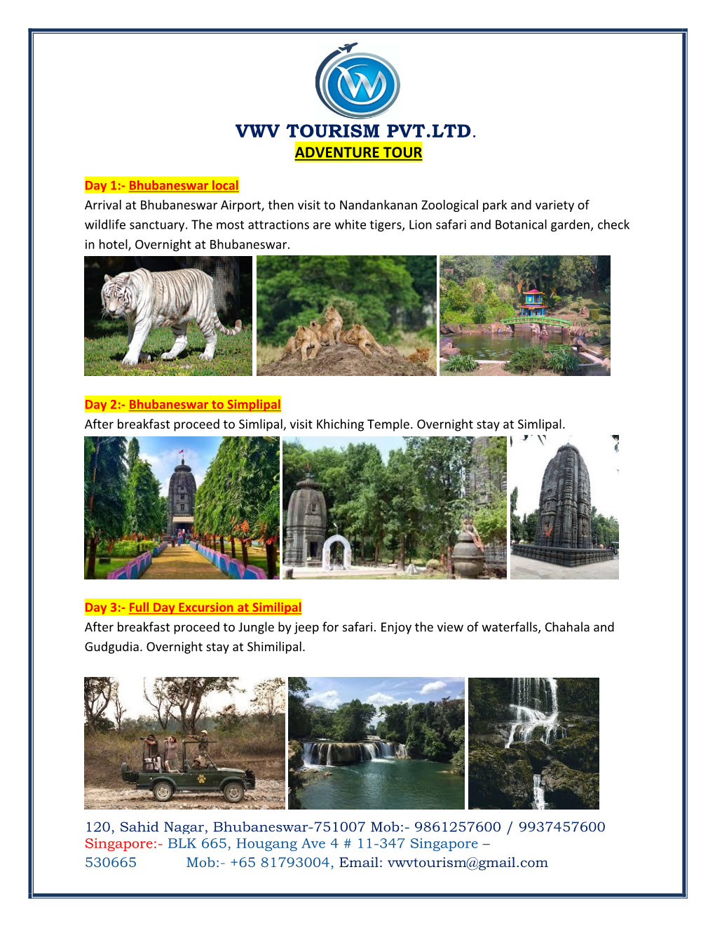 Vwv Tourism Pvt.Ltd. Adventure Tour
