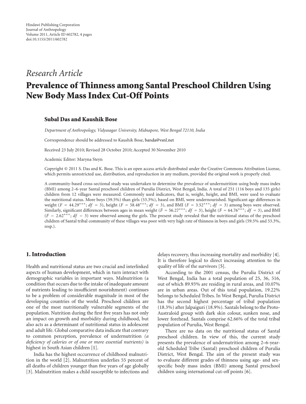 Prevalence of Thinness Among Santal Preschool Children Using New Body Mass Index Cut-Off Points