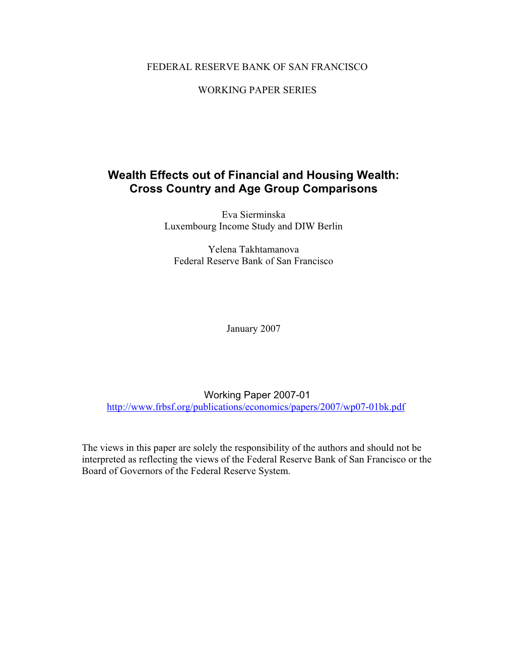 Wealth Effects out of Financial and Housing Wealth: Cross Country and Age Group Comparisons
