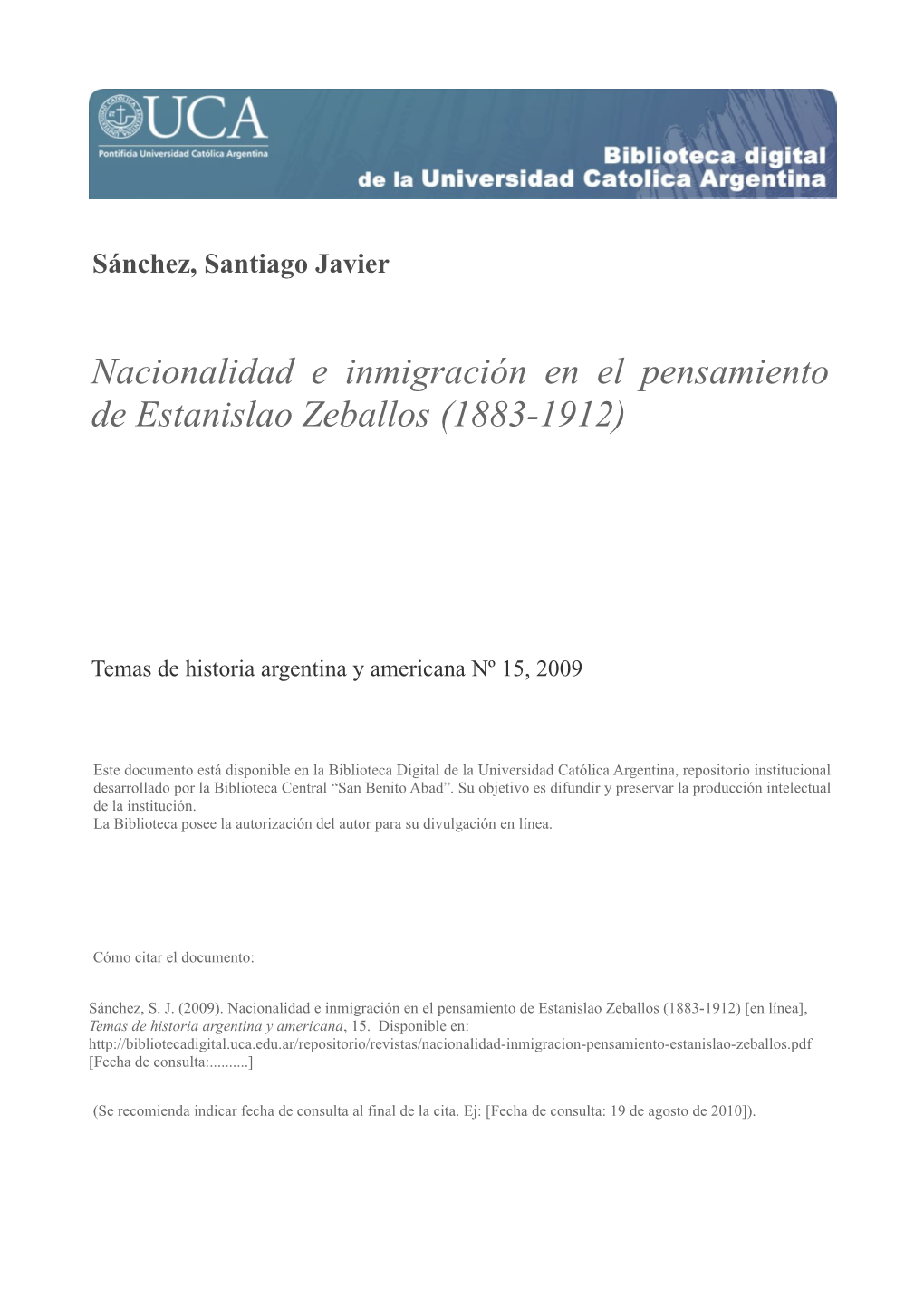 Nacionalidad E Inmigración En El Pensamiento De Estanislao Zeballos (1883-1912)