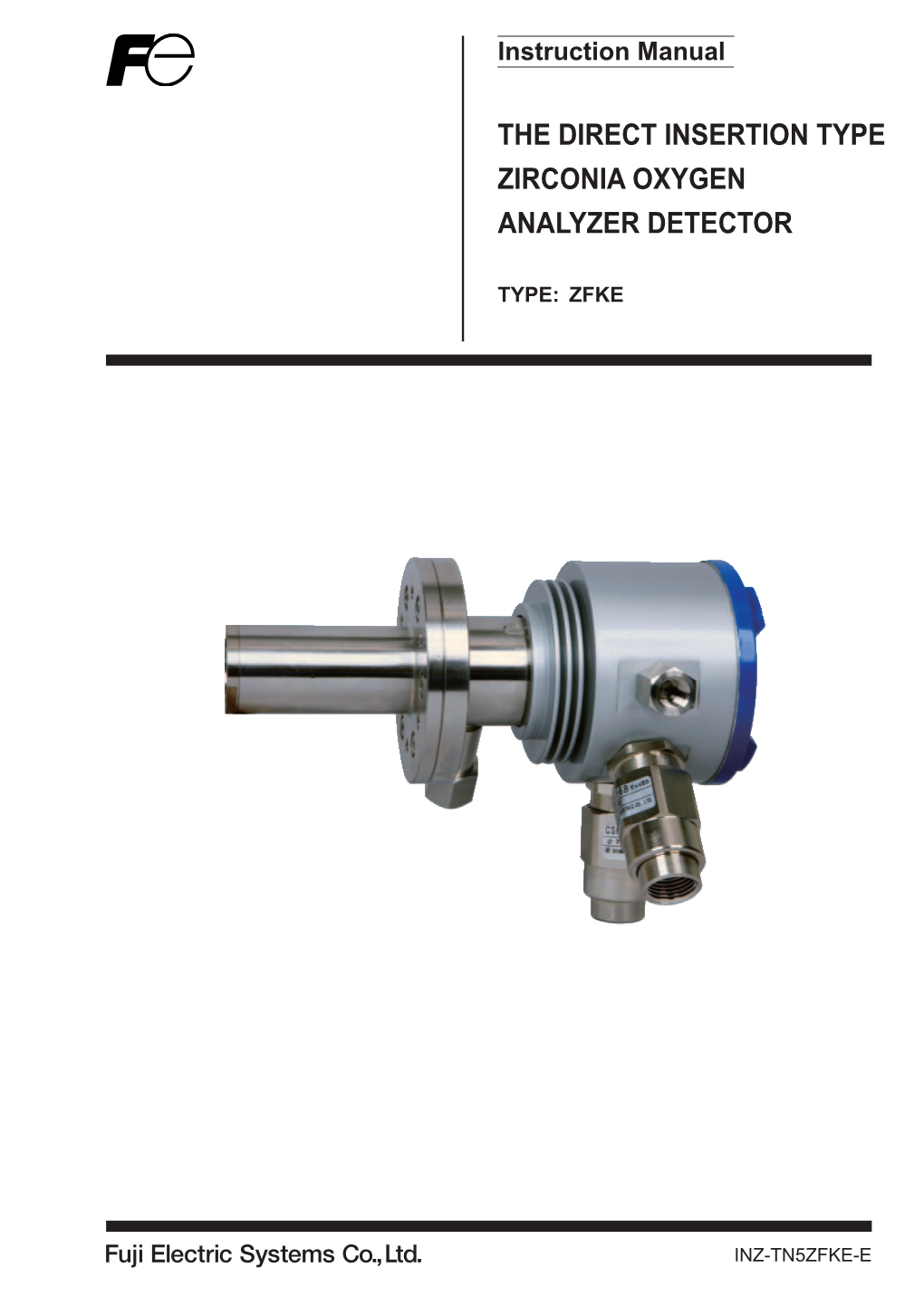 The Direct Insertion Type Zirconia Oxygen Analyzer Detector