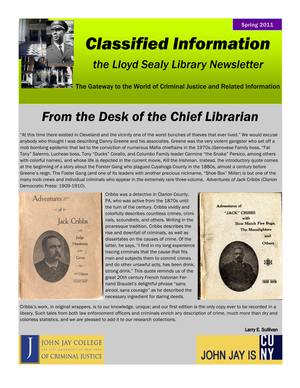 Classified Information the Lloyd Sealy