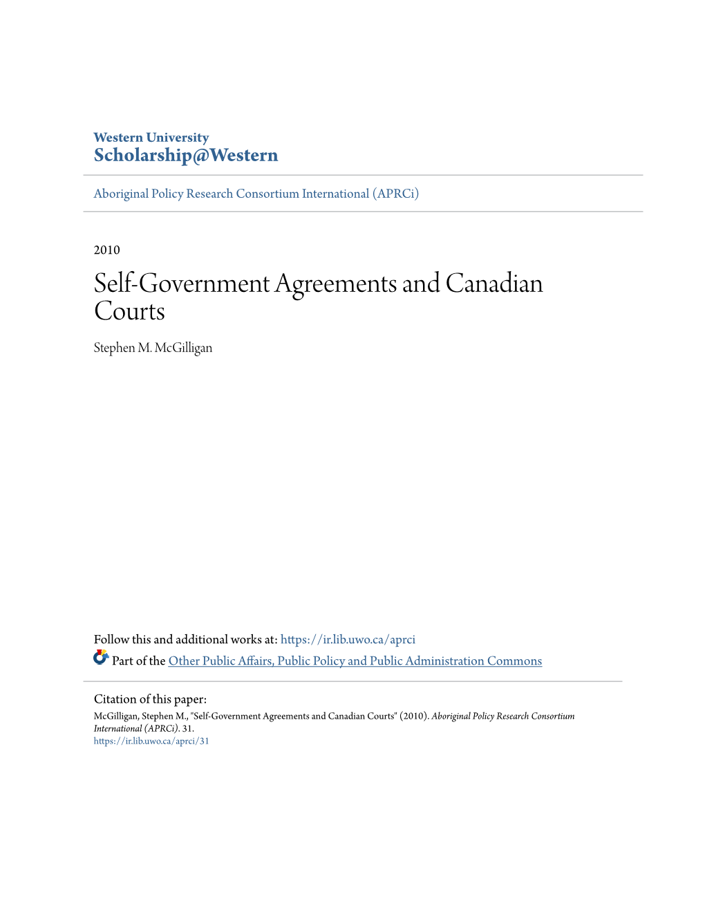 Self-Government Agreements and Canadian Courts Stephen M
