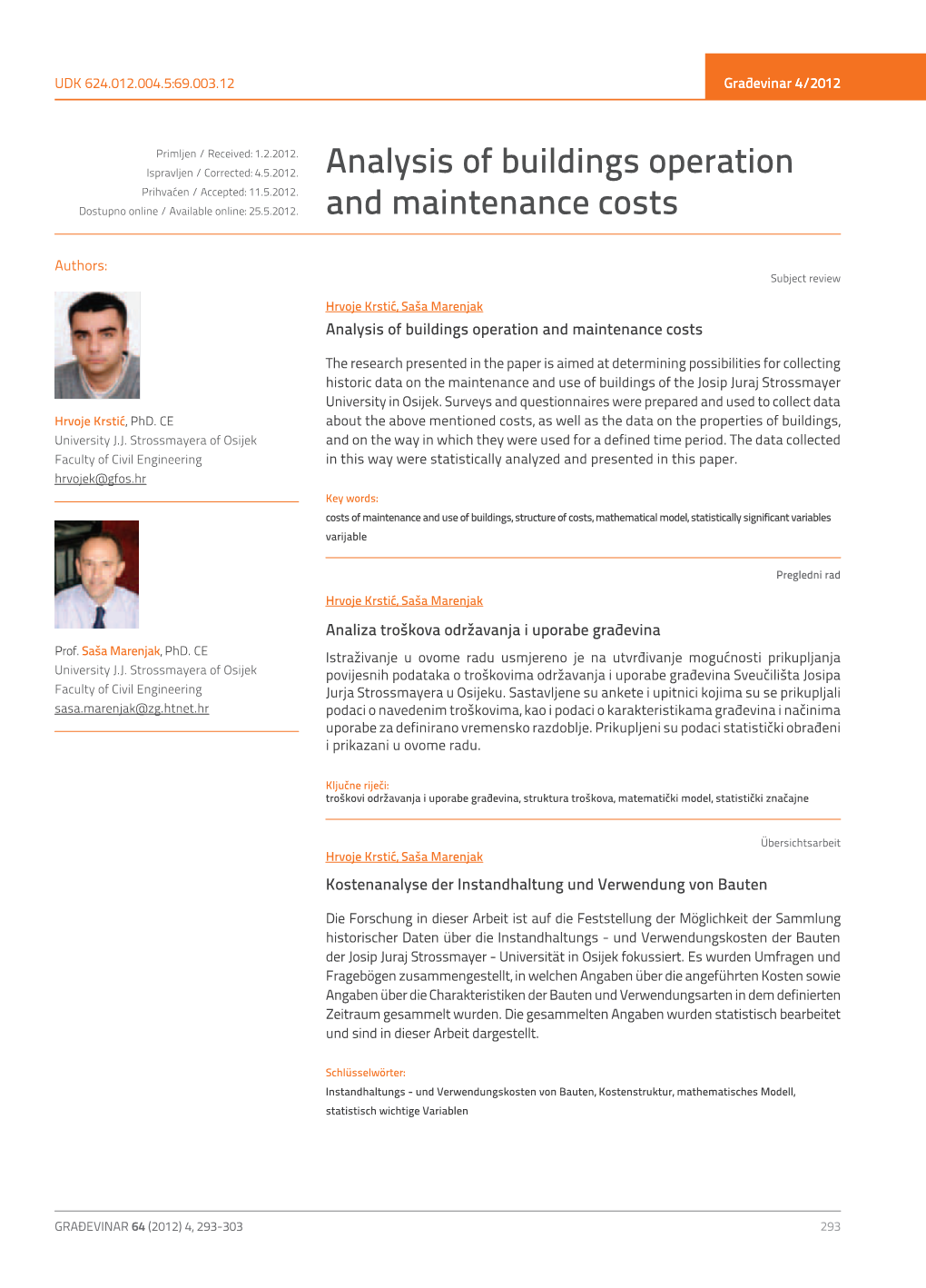 Analysis of Buildings Operation and Maintenance Costs