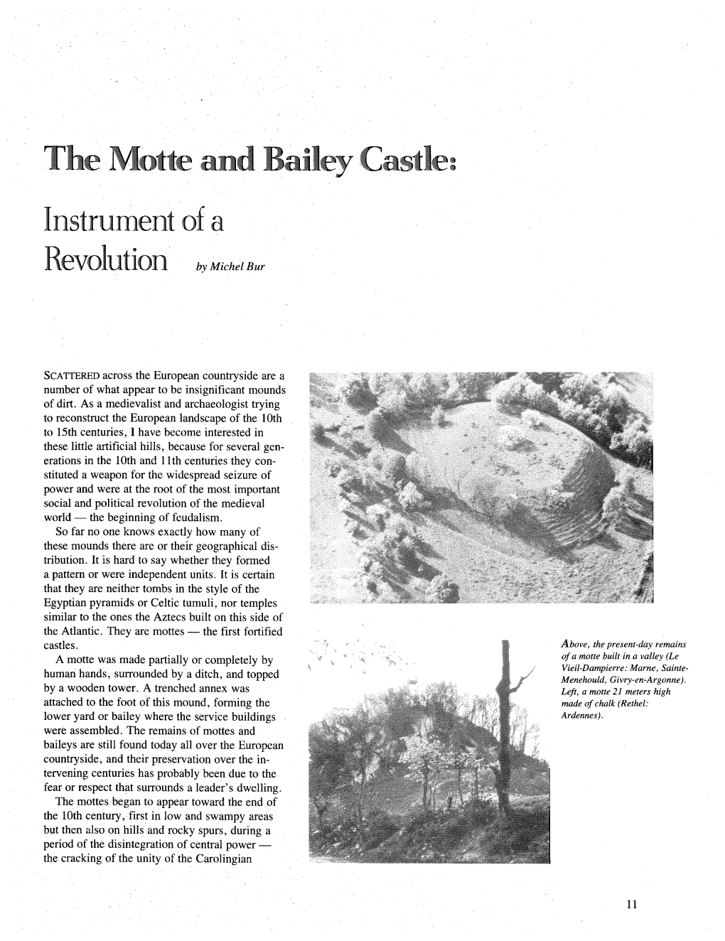 The Motte and Bailey Castle