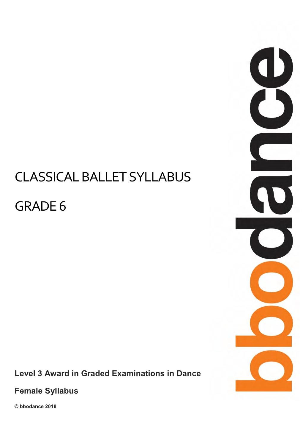 Classical Ballet Syllabus Grade 6