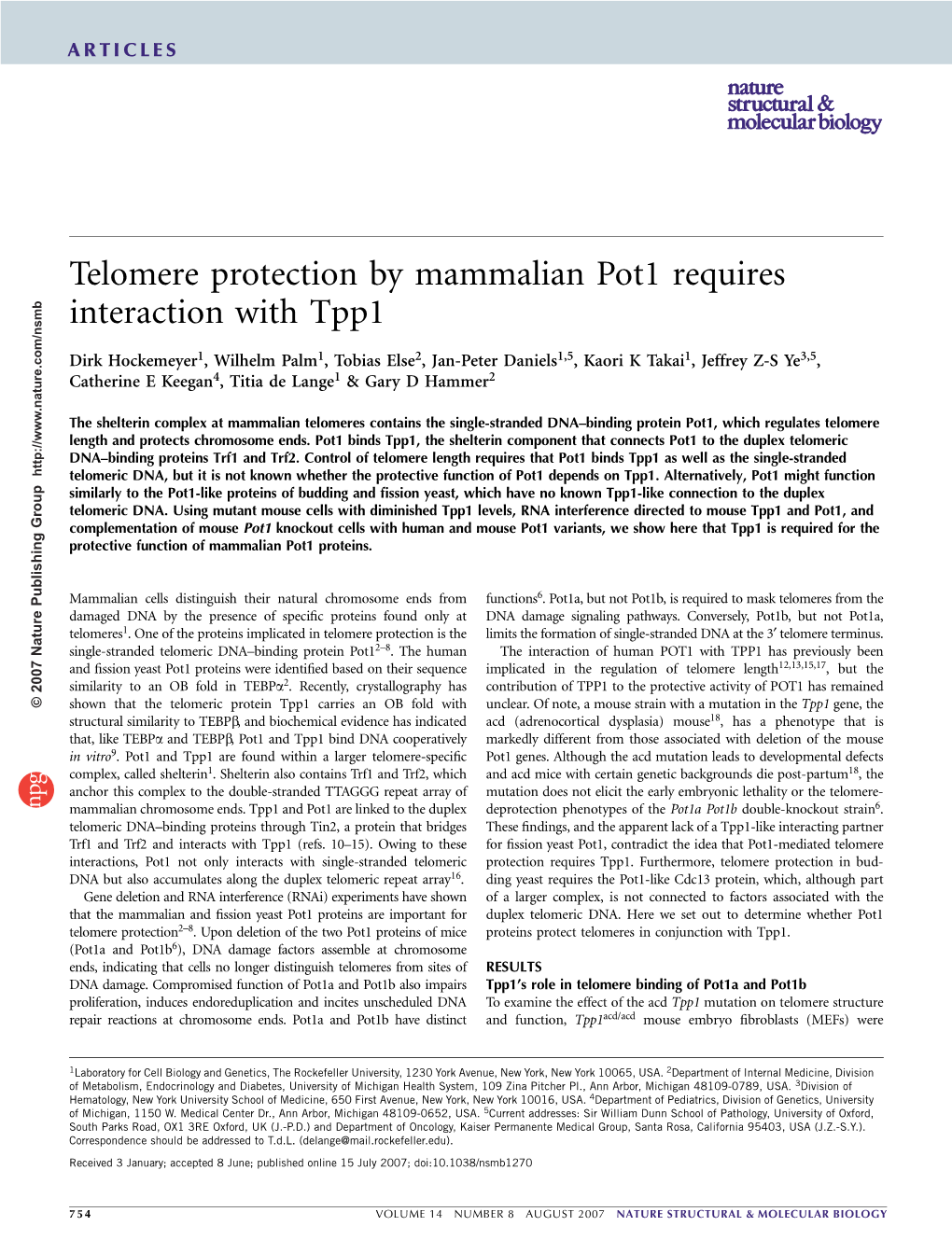 Telomere Protection by Mammalian Pot1 Requires Interaction with Tpp1