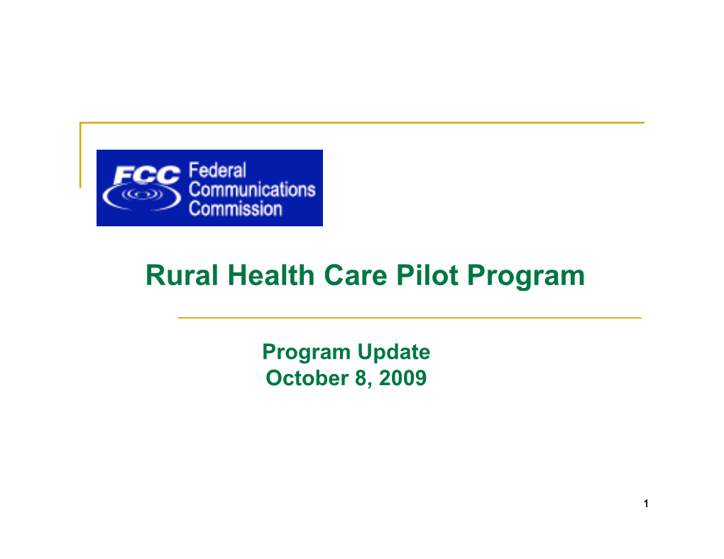 Rural Health Care Pilot Program
