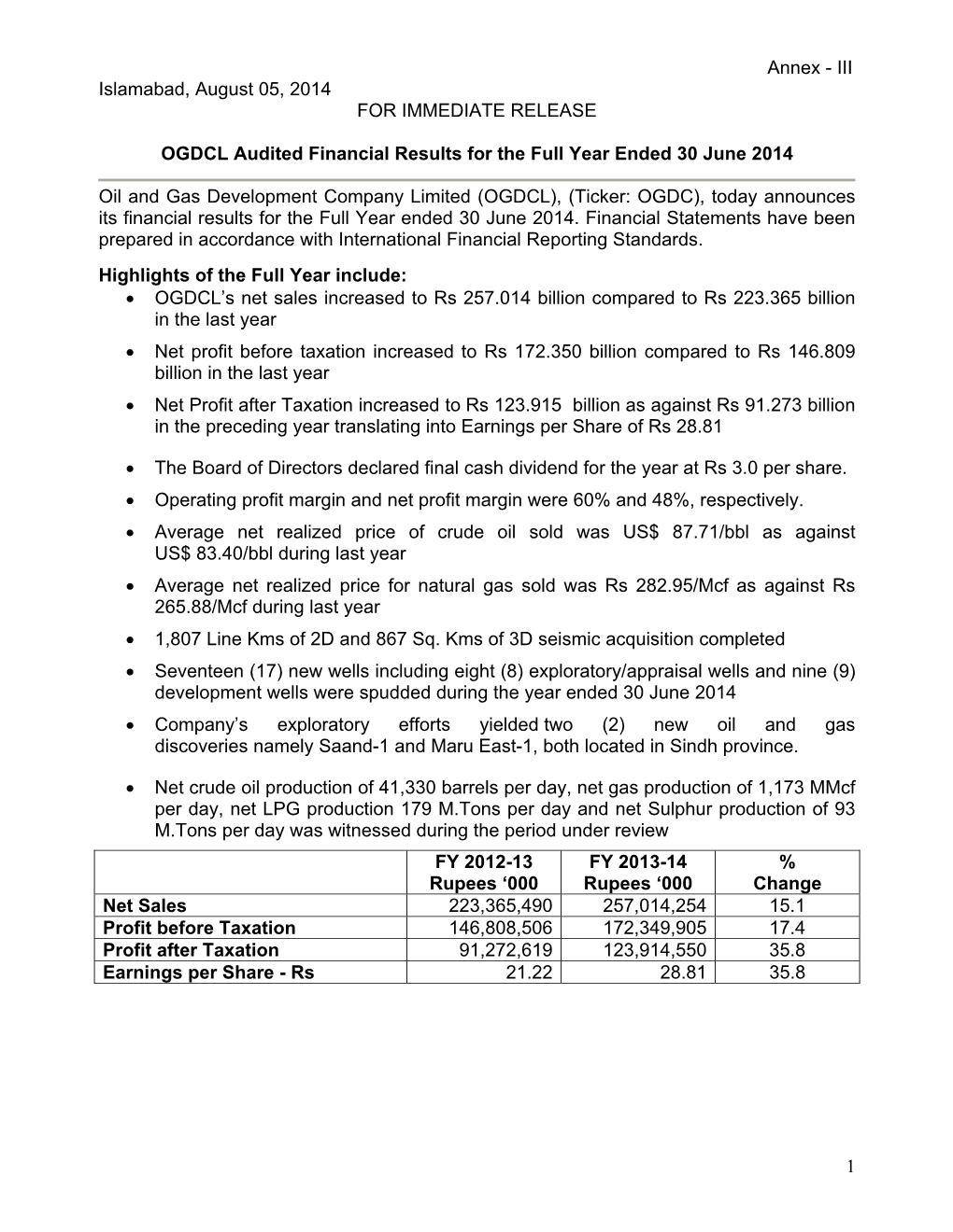 III Islamabad, August 05, 2014 for IMMEDIATE RELEASE OGDCL