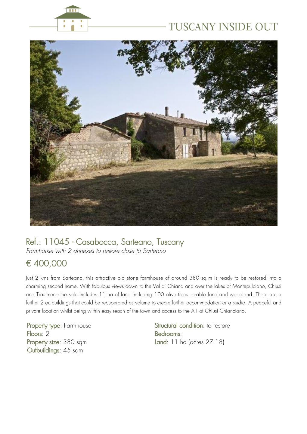 11045 - Casabocca, Sarteano, Tuscany Farmhouse with 2 Annexes to Restore Close to Sarteano