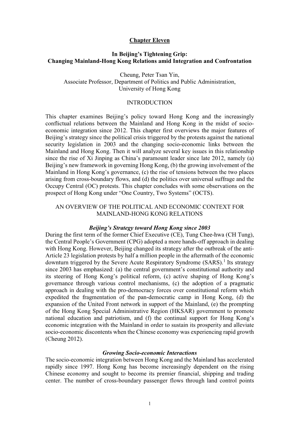 Chapter Eleven in Beijing's Tightening Grip: Changing Mainland-Hong