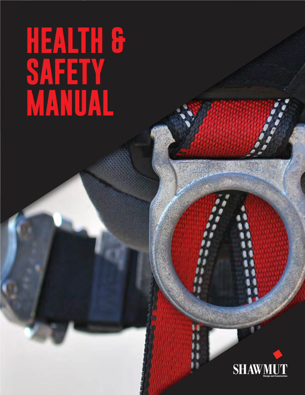 View Our Health and Safety Manual