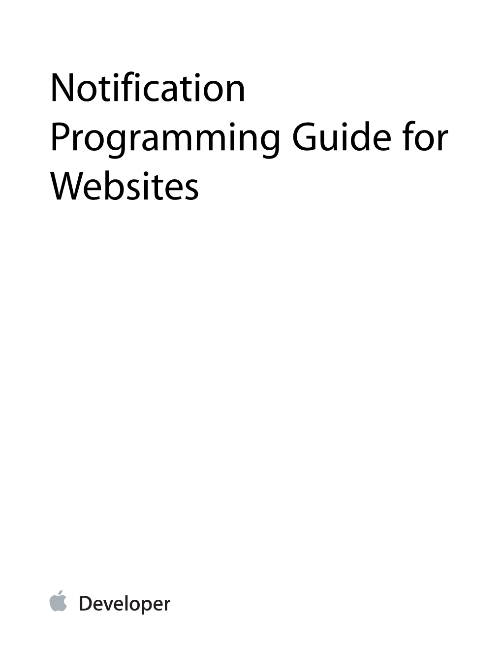 Notification Programming Guide for Websites Contents
