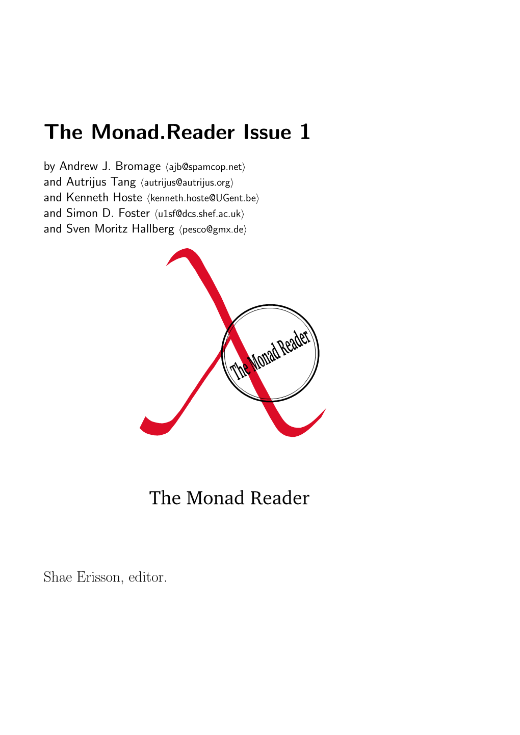 The Monad.Reader Issue 1 by Andrew J