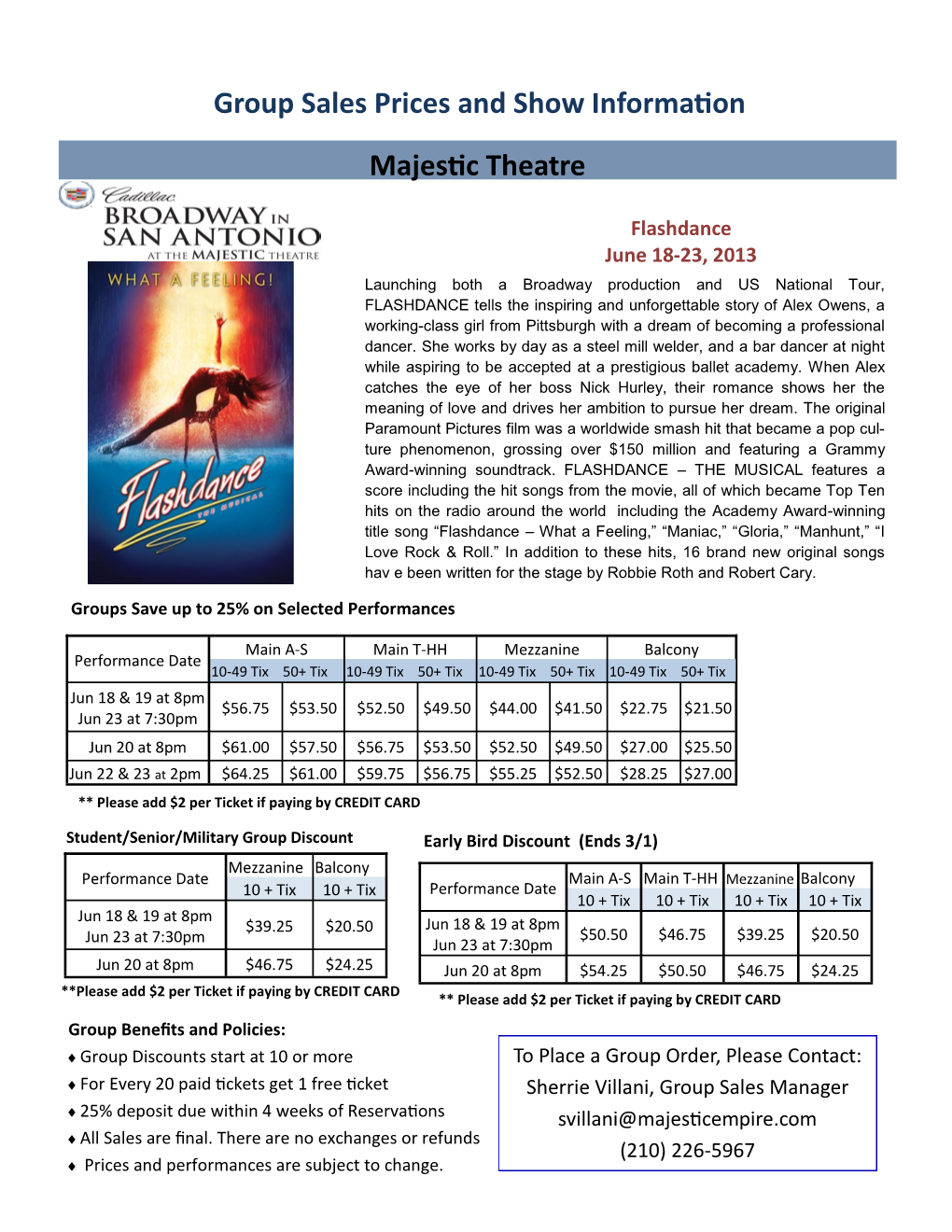 Group Sales Prices and Show Information Majestic Theatre