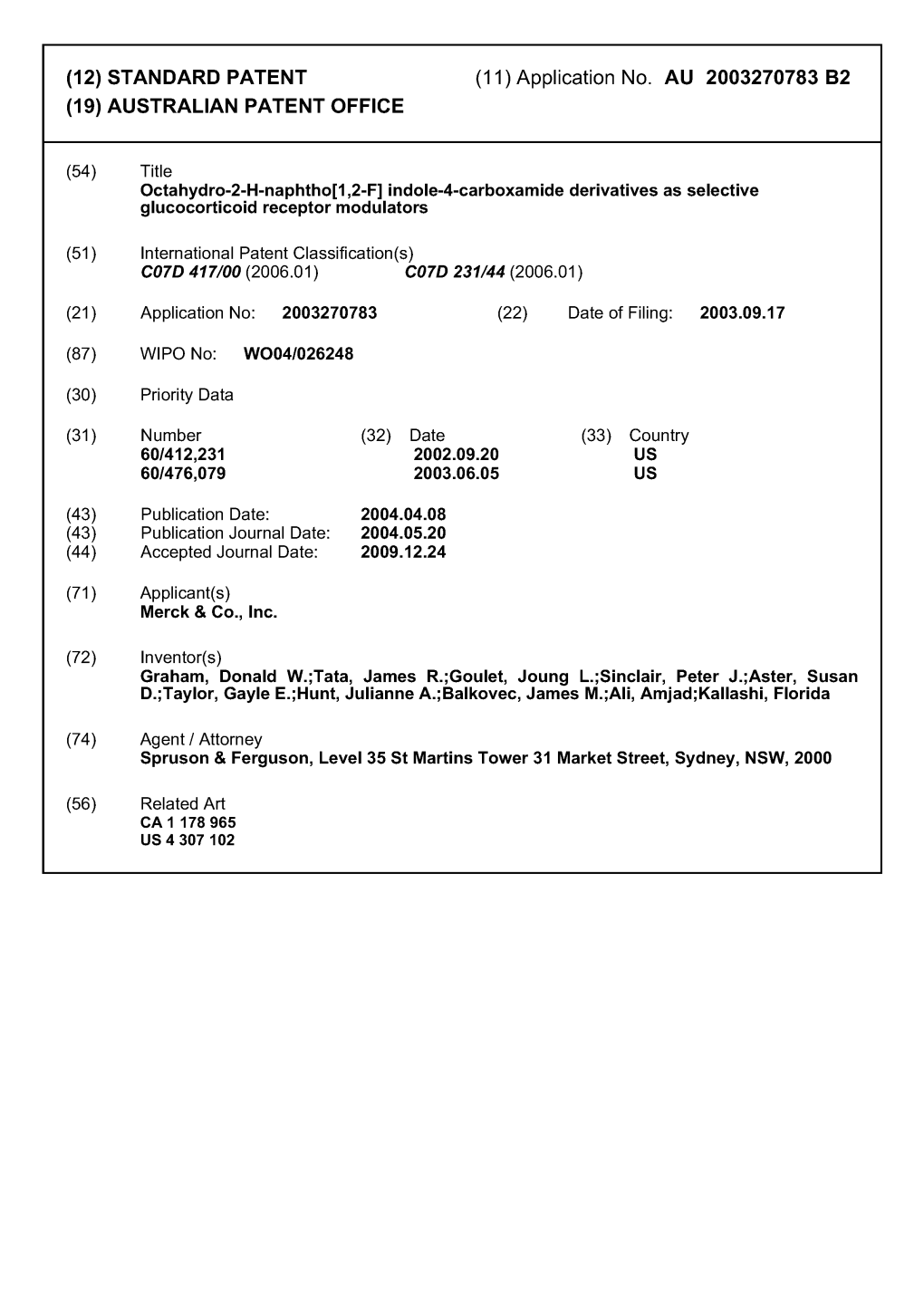 (12) STANDARD PATENT (11) Application No. AU 2003270783 B2 (19) AUSTRALIAN PATENT OFFICE