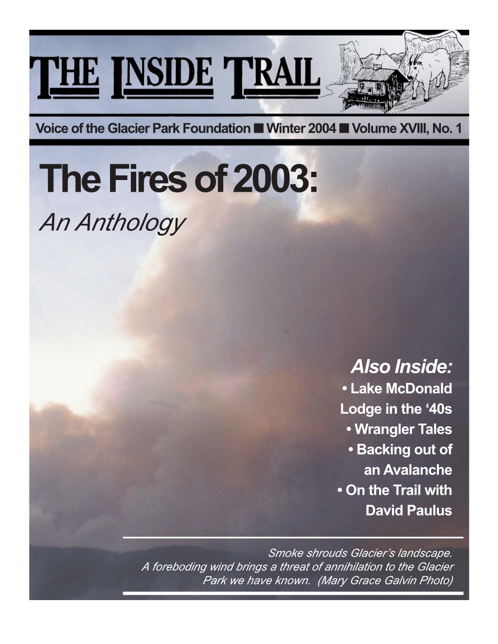 The Fires of 2003: an Anthology