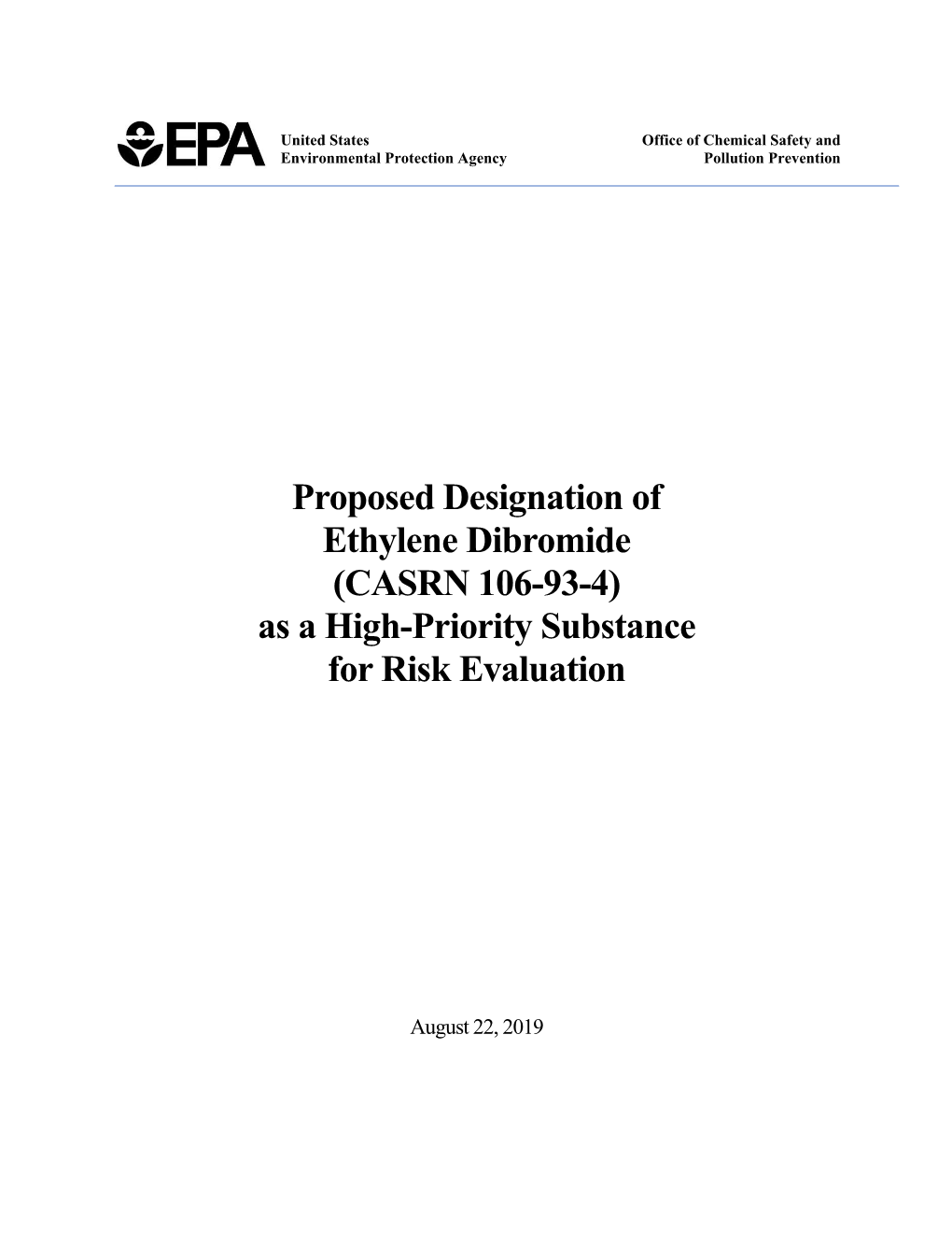 Proposed Designation of Ethylene Dibromide As a High-Priority