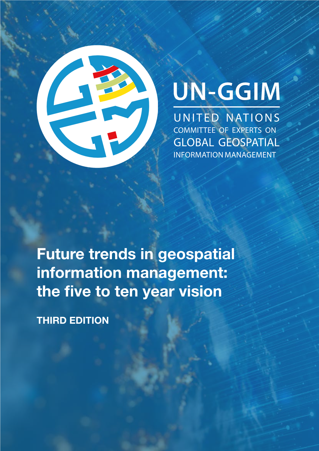 Future Trends in Geospatial Information Management: the Five to Ten Year Vision