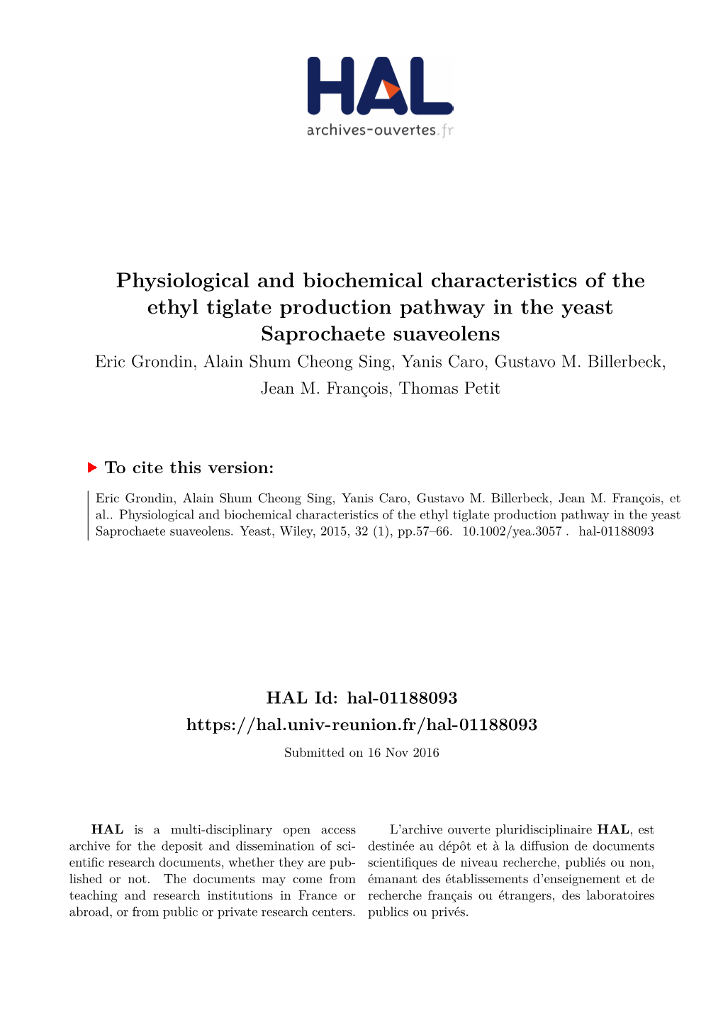 Physiological and Biochemical Characteristics of the Ethyl Tiglate