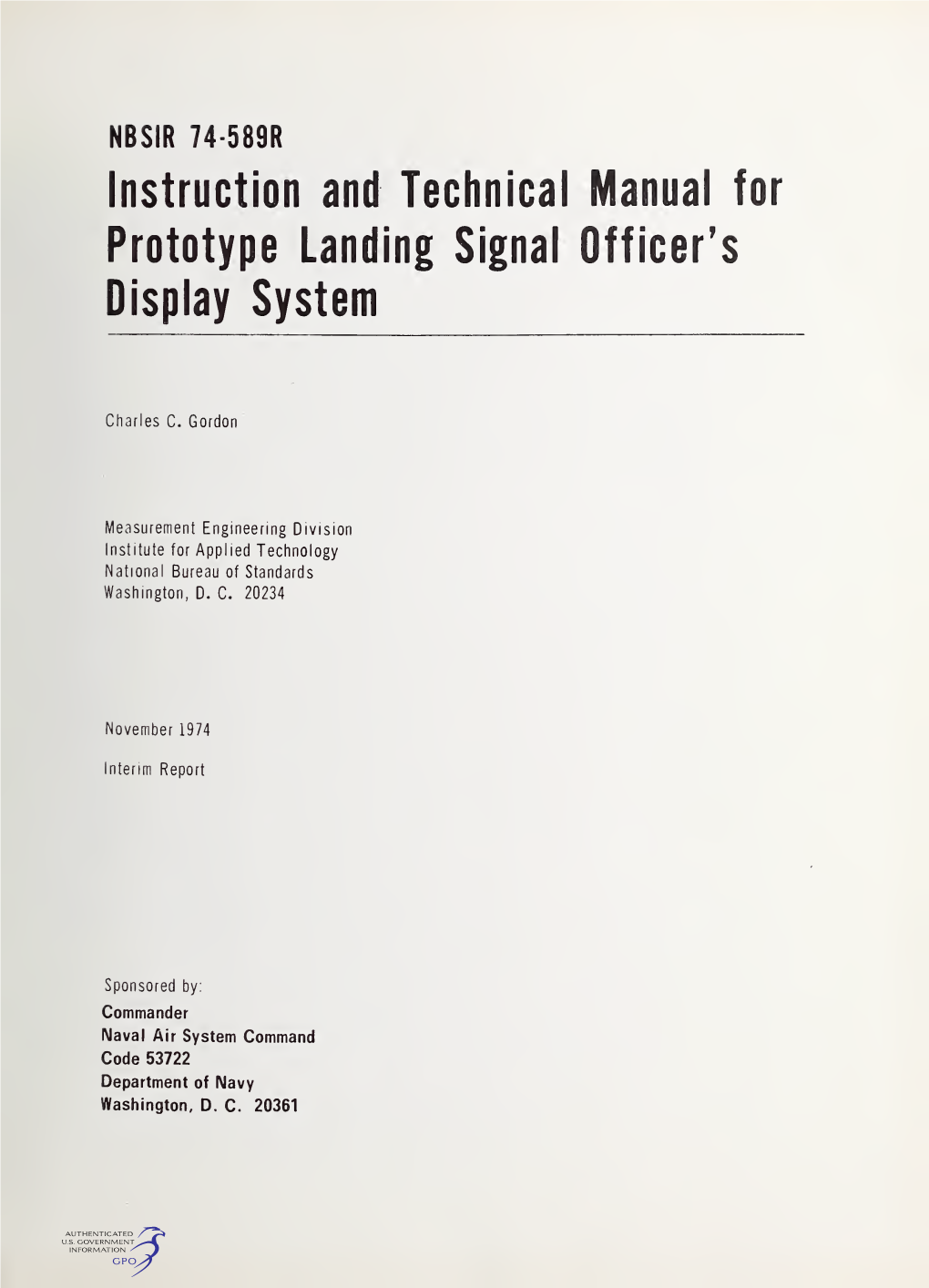 Instruction and Technical Manual for Prototype Landing Signal Officer's Display System